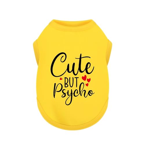 Stylish Dog Clothes: Expressive Cotton Puppy Shirt Vest for Small and Medium Dogs, Featuring 'Cute but Psycho' Slogan Print - Perfect for Showing Off Your Pet's Unique Style! Yellow S - color: Yellow, size: S-(4~7lb) | Chest(~16.1")