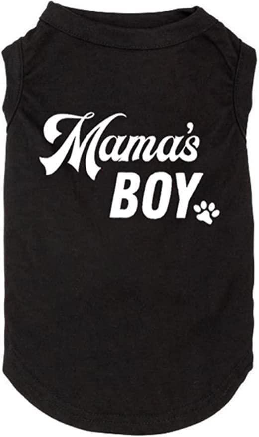 Dog Shirts Letter Printed Vest for Small Large Dogs Slogan Costume Dog Pajamas Puppy Gift Pet Clothes Mama's Boy (X-Small, M-Black) - color: M-Black, size: X-Small