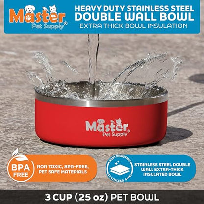 Master Pet Supply Stainless Steel Dog Bowls - 25 oz, Heavy Duty - Crimson Flame, Double Wall Extra-Thick Insulated, Non-Slip Pet Water Bowl for Dogs, Cats & Pets, Anti Rust Metal, Dish Washer Safe - color: Crimson Flame, size: 3 Cups (25 oz)