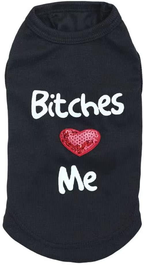 Trudz Pet Rdc Pet 'Bitches Love Me' Dog Shirts, Clothes, Cotton T-Shirt Dog Tank Top Summer Dog Vest for Small Dog & Medium Dog & Cat (Black) - size: XX-Small