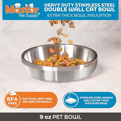 Master Pet Supply Stainless Steel Cat Bowls - 9 oz Heavy Duty - Stainless Steel, Double Wall Extra-Thick Insulated, Non-Slip Pet Water Bowl for Cats & Pets, Anti Rust Metal, Dishwasher Safe - color: Stainless Steel
